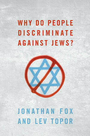Why People Discriminate Jews