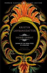Ornate book cover for Kristin Lavransdatter by Sigrid Undset, with vibrant orange, yellow, green folk art on black.